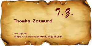 Thomka Zotmund névjegykártya